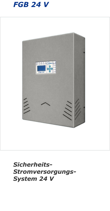FGB 24 V Sicherheits- Stromversorgungs- System 24 V